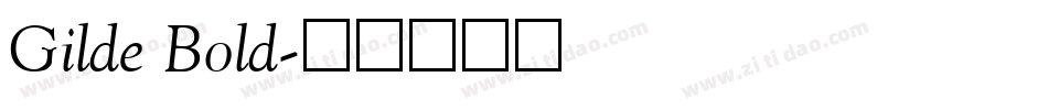 Gilde Bold字体转换